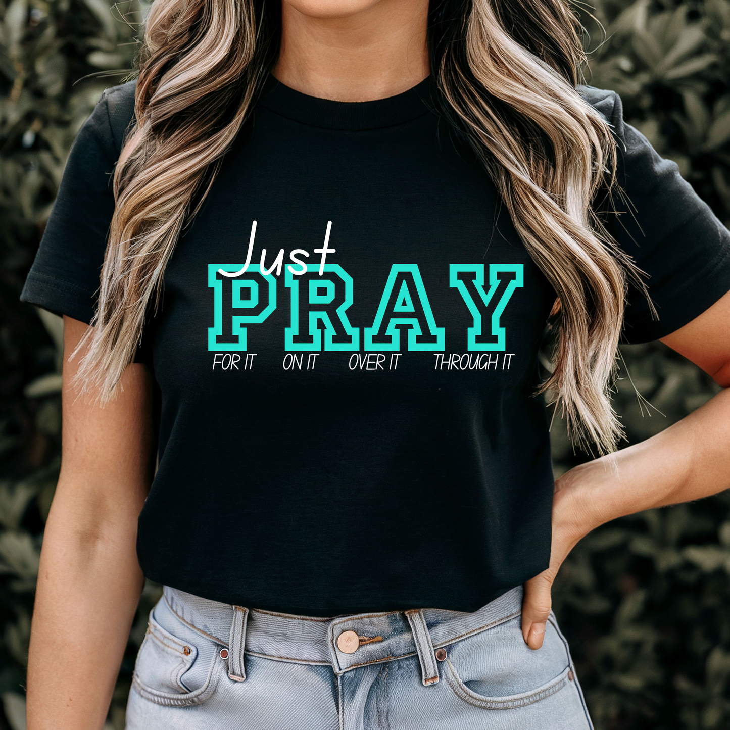 Bella Canvas 3001 Just Pray For It On It Over It Through It - Faith T-Shirt